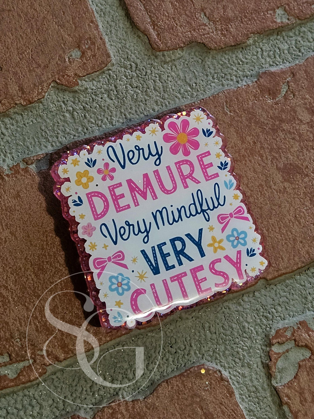 Very Demure Very Mindful & Cutesy