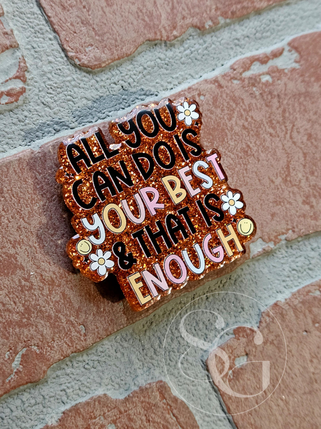 All You Can Do Is Your Best