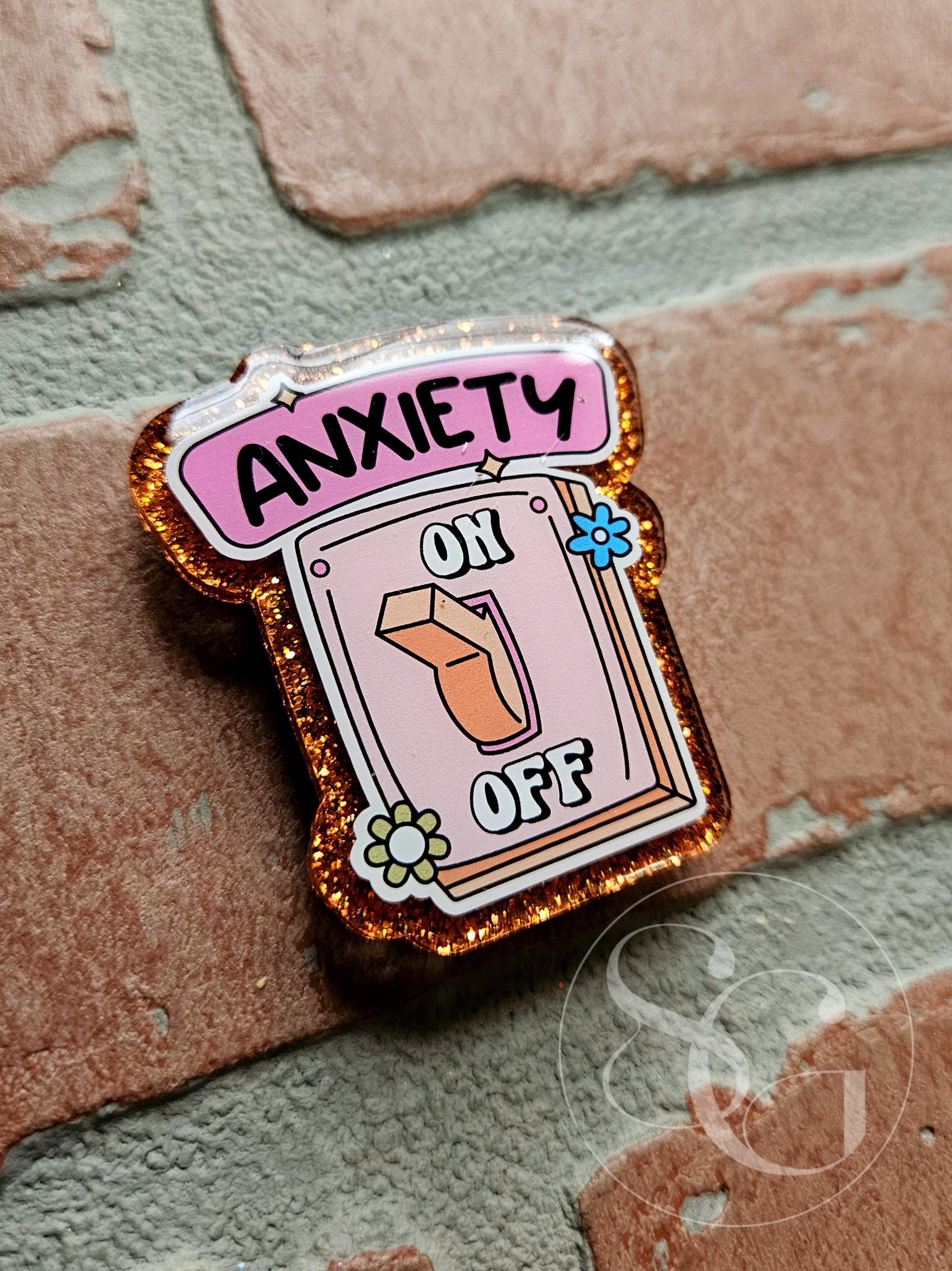Anxiety Switch