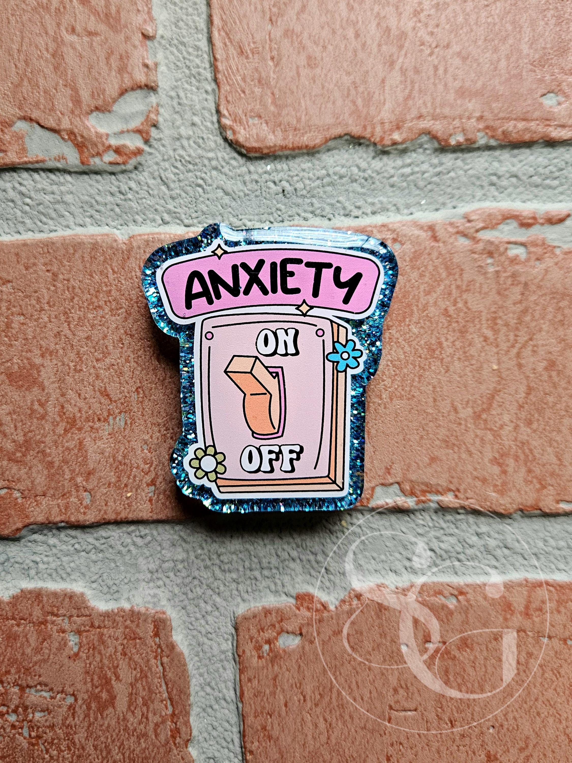 Anxiety Switch