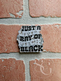Just A Ray Of Pitch Black