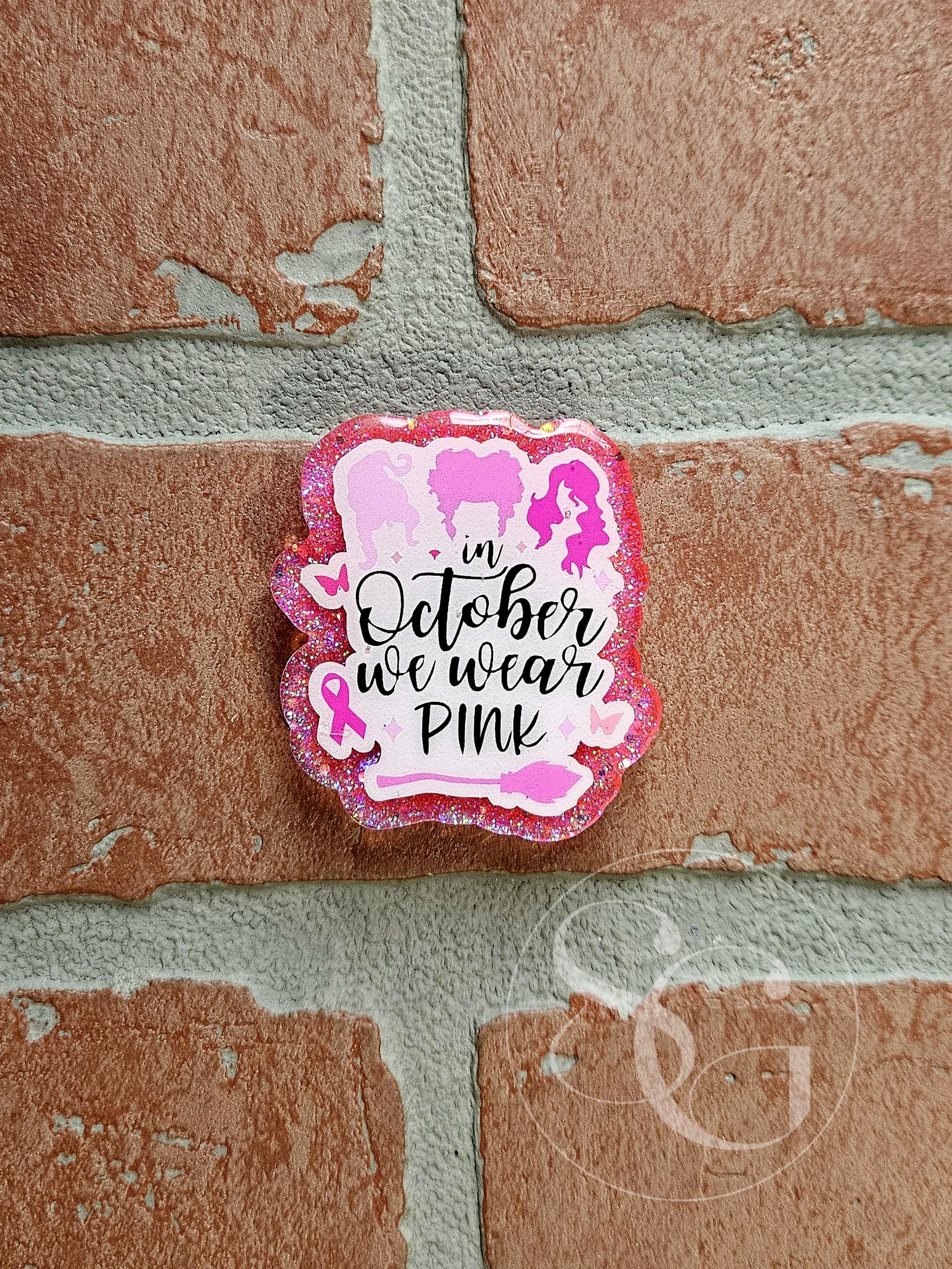We Wear Pink Sisters