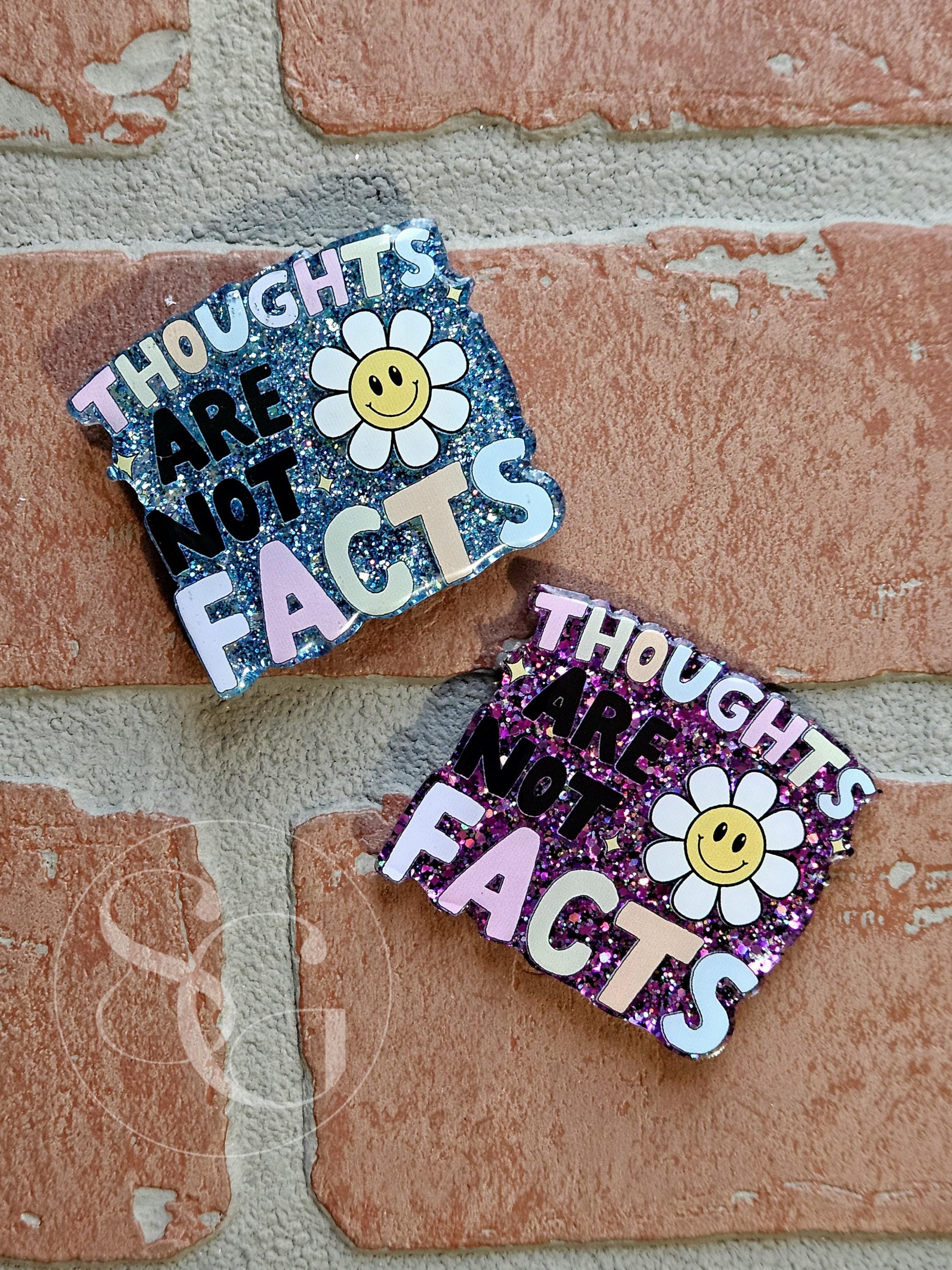 Thoughts Are Not Facts