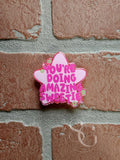 You're Doing Amazing Sweetie