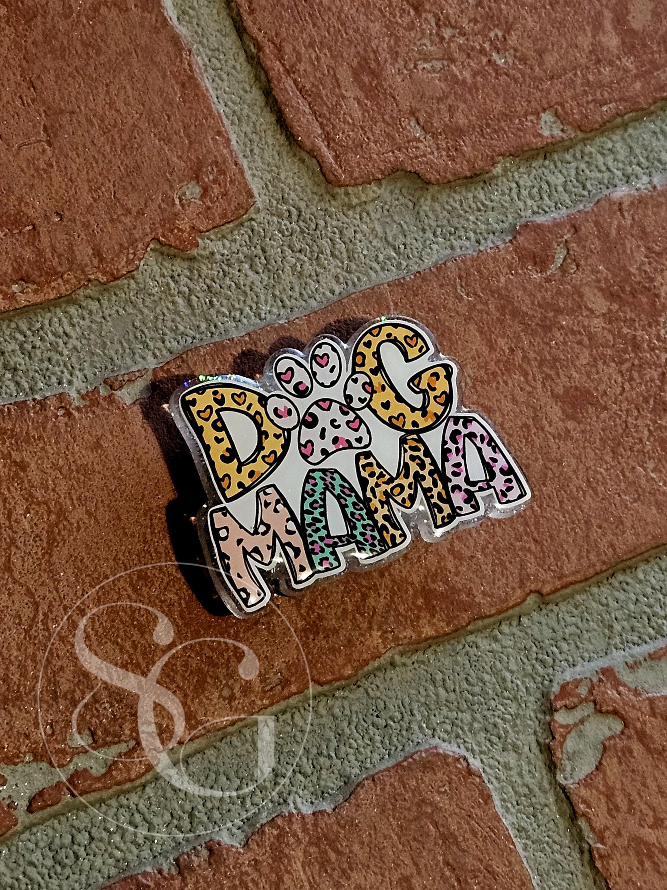 Dog Mama