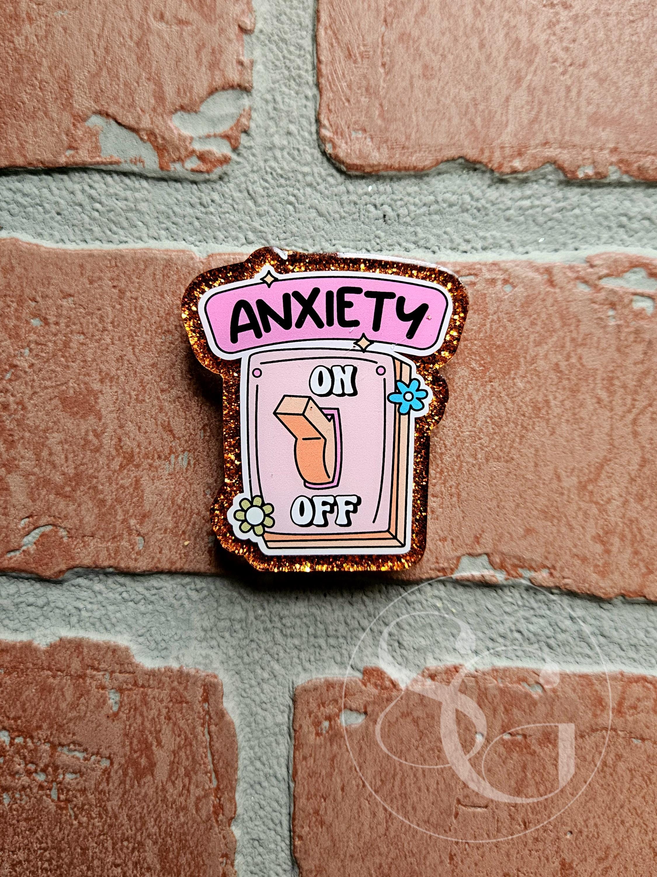Anxiety Switch