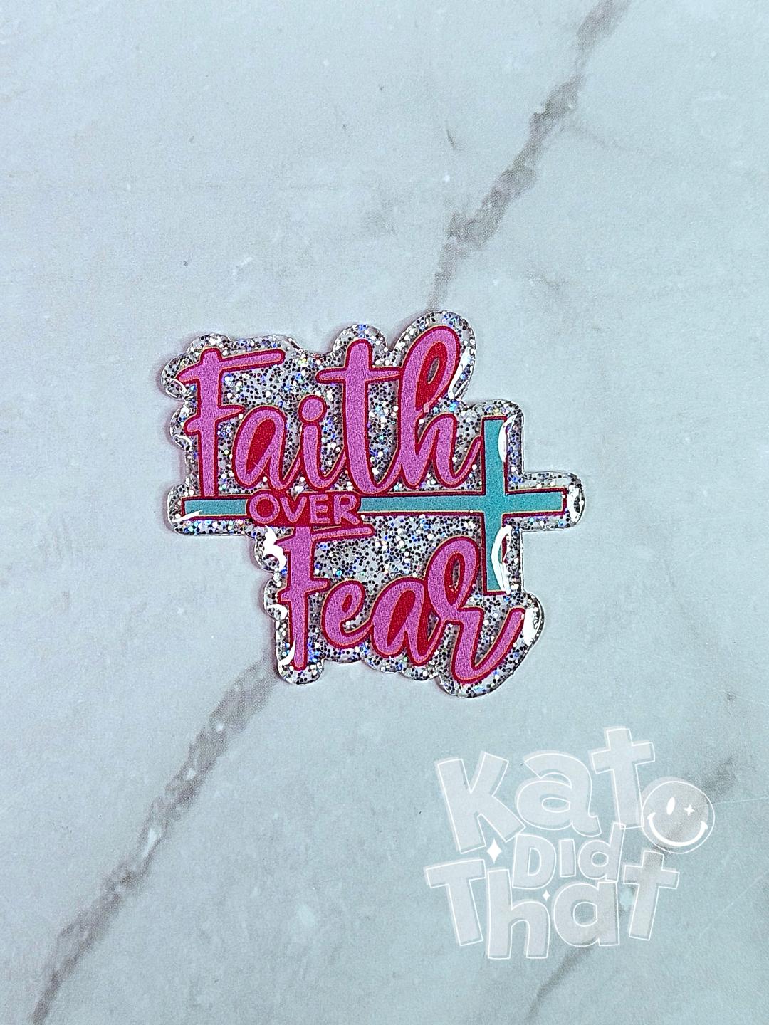 Faith Over Fear - Express